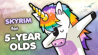 Unicorn Tails - Skyrim For 5 Year Olds!