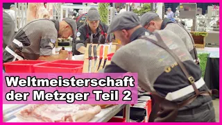 World Butchers Challenge 2022  | Weltmeisterschaft der Metzger - Teil 2: Main Team