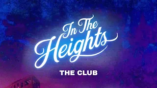 The club - Lyrics (From 'In the heights' movie)