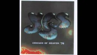 Yes- Chicago Of Heaven (1979) Part 6- Clap