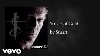 Stuart - Streets of Gold (AUDIO)