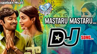 Mastaru Mastaru DJ Song | Trending Sir Movie DJ Song Remix BY DJ Abhishek | Telugu dj songs #djsongs