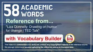 58 Academic Words Ref from "Liza Donnelly: Drawing on humor for change | TED Talk"