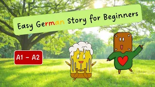 Easy GERMAN Story for BEGINNERS - Meeting in the Park