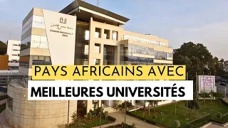10 PAYS D'AFRIQUE AVEC LES MEILLEURES UNIVERSITÉS
