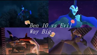 Ben 10 Ultimate Alien: Cosmic Destruction_ Gameplay Evil Way Big VS Way Big