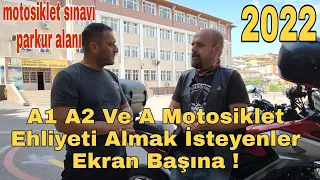 2022 Motosiklet A1 A2 Ve A Ehliyet Almak İsteyenler Ekran Başına! | Motosiklet Sınav Parkuru