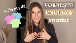 Vrei să Practici engleza cu mine? Am pregătit aici un Dialog la magazinul de haine!