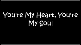 Modern Talking - You're My Heart, You're My Soul Remix.