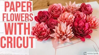 HOW TO MAKE PAPER FLOWERS WITH CRICUT