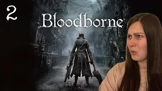 Meeting Cleric Beast and Father Gascoigne | Bloodborne First Playthrough | Part 2 | Twitch Re-Run