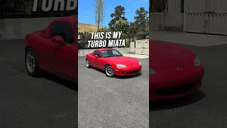 Turbo Miata Hits The Streets!