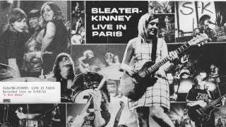 Sleater-Kinney - A New Wave (Live)