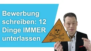 Bewerbung schreiben: 12 Dinge immer unterlassen (Bewerbung, Anschreiben, Lebenslauf)