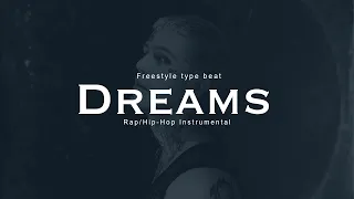 “Dreams" | Freestyle type beat | Trap beat | Rap instrumental | Hip-Hop beats 2024