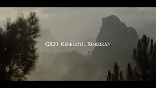 KERESZTÜL KORZIKÁN // GR20: CROSSING CORSICA (english subtitles)