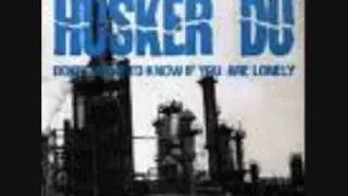 Hüsker Dü - "Real World"