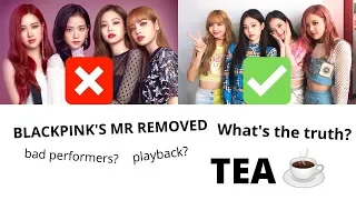 Let's talk about BLACKPINK's MR Removed videos