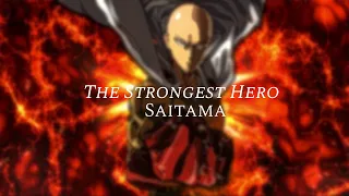 Why is Saitama the strongest hero?
