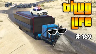 GTA 5 THUG LIFE AND FUNNY MOMENTS (Wins, Stunts and Fails #169)