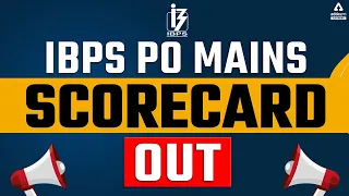 IBPS PO Mains | Scorecard Out | Know all the details