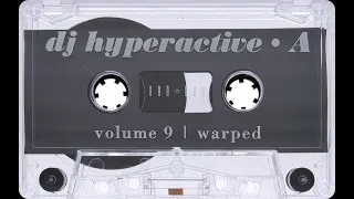 DJ Hyperactive - Warped - Volume 9 (1995) [HD]