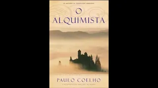 O ALQUIMISTA ÁUDIOLIVRO(COMPLETO) PAULO COELHO