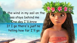 How Far I'll Go  -  Auli'i Cravalho | OST. Moana [LYRICS]