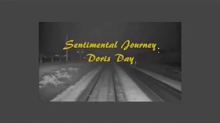 Sentimental Journey Doris Day with Lyrics