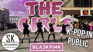 [K-POP IN PUBLIC] [ONE TAKE] - Dance Cover BLACKPINK - ‘THE GIRLS’