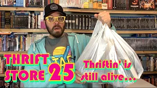 Thrift Store 25 - Thriftin' Is Still Alive!