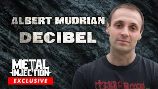 Albert Mudrian of DECIBEL MAGAZINE | Metal Injection
