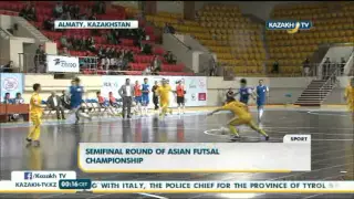 Semifinal round of Asian Futsal championship - Kazakh TV