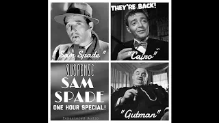 SUSPENSE One Hour "The Kandy Tooth" • Sam Spade's Caper After Maltese Falcon • [remastered]