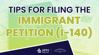 Tips for Filing the Immigrant Petition (I-140)