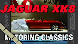 Jaguar XK8 | Motoring TV Classics