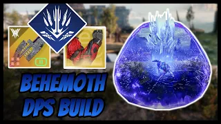 Destiny 2: Behemoth Dps Build