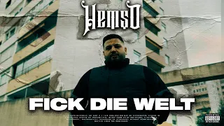 HEMSO - FICK DIE WELT (Prod. by DINSKI) [OFFICAL VIDEO]