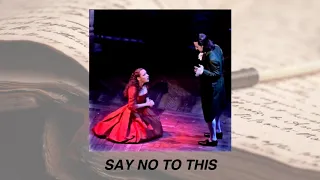 say no to this (hamilton: musical) | slowed down + reverb