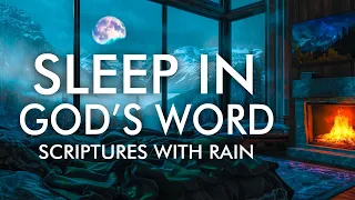 REST In God's WORD With RAIN | ANOINTED Scriptures For Deep Sleep