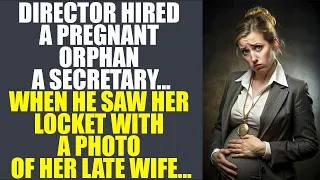 Director Hired A Pregnant Orphan A Secretary. When He Saw Her Locket With A Photo Of Her Late Wife..