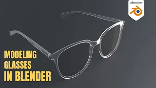 Modeling Glasses In Blender