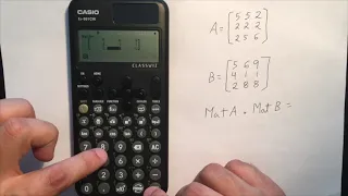 Como hacer multiplicacion de matrices usando casio fx-991CW