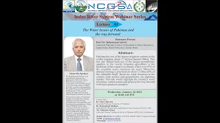 Talk-1 by Prof. Dr. Muhammad Ashraf (The Water Issues of Pakistan and the way forward), #GSAG #NCEG