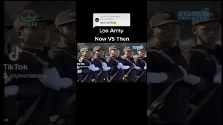 Lao Army [Now VS Then]