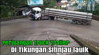 Perjuangan Truck trailer di Tikungan menanjak Sitinjau lauik