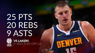 Nikola Jokic 25 pts 20 rebs 9 asts vs Lakers 2024 PO G4