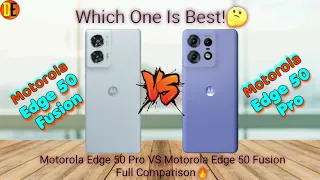 Motorola Edge 50 Pro VS Motorola Edge 50 Fusion Full Comparison⚡Which One Is Best?