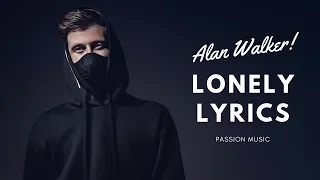 Alan Walker-Lonely (Lyrics) ft Steve Aoki and Isák, Omar noir