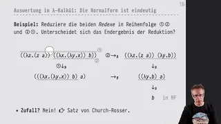 Informatik 1 — Chapter #13 — Video #063 — Normalform, Satz von Church-Rosser, Applicative Order